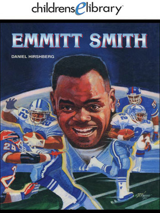 Title details for Emmitt Smith by Daniel Hirshberg - Available